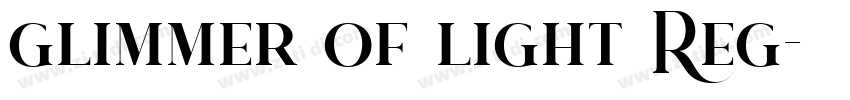 glimmer of light Reg字体转换 glimmer of light Reg字体转换
